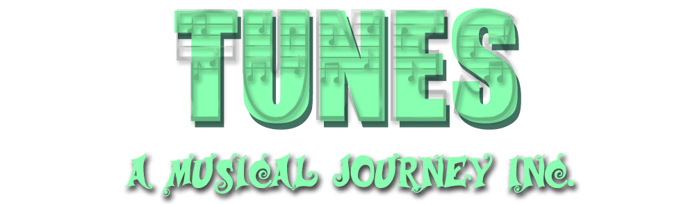 Tunes A Musical Journey Inc.